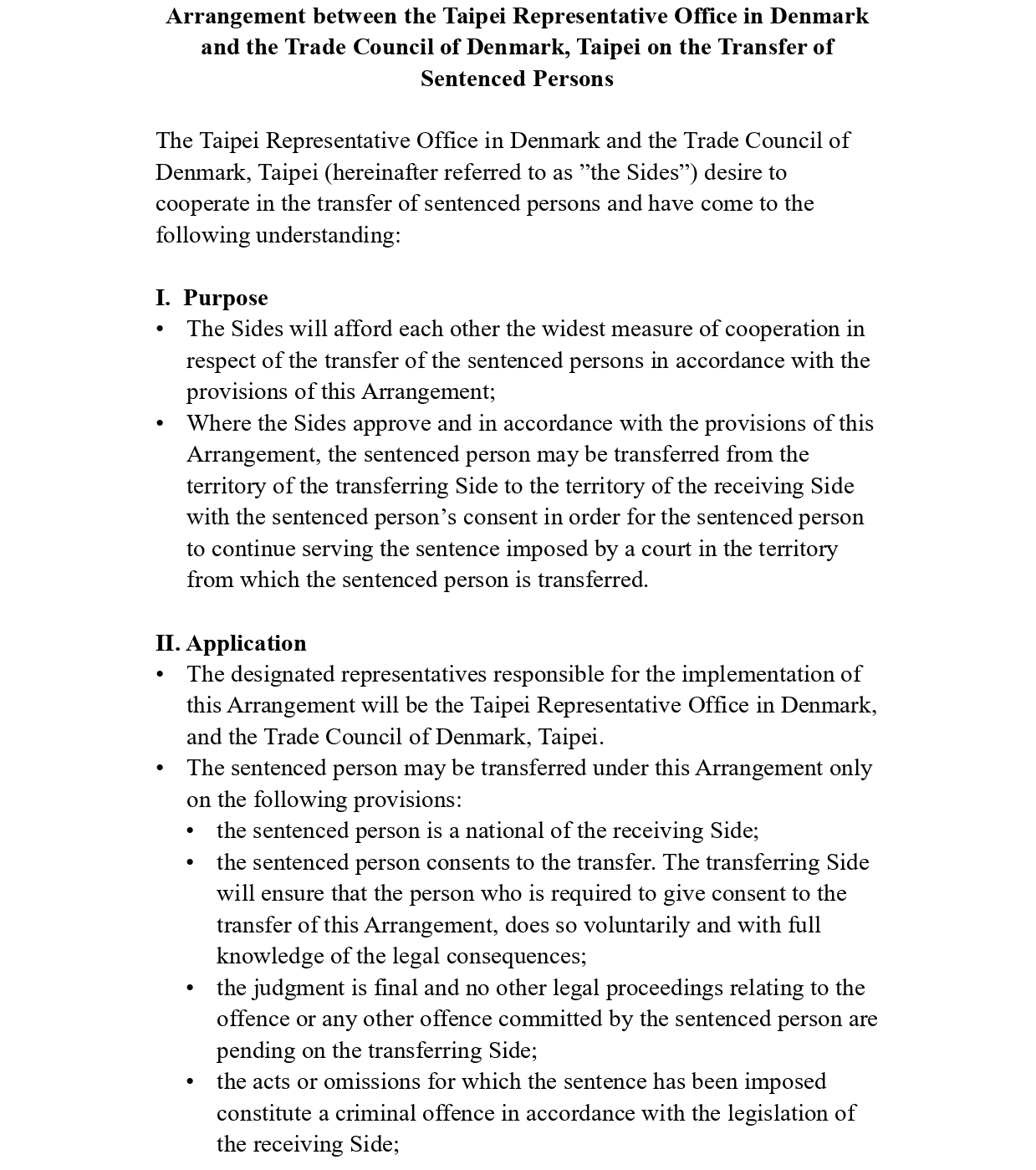 Arrangement between the Taipei Representative Office in Denmark and the Trade Council of Denmark, Taipei on the Transfer of Sentenced Persons